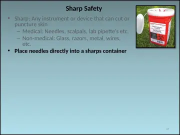 Slide 47: Sharp Safety