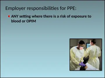 Slide 62: Employer responsibilities for PPE: