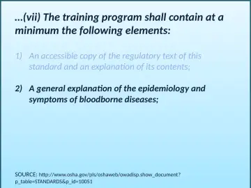 Slide 10: …(vii) The training program shall contain at a minimum the following elements: