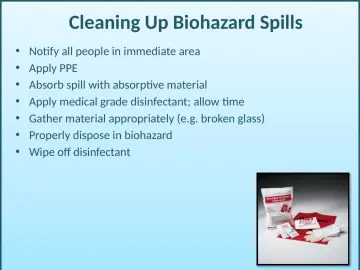 Slide 77: Cleaning Up Biohazard Spills