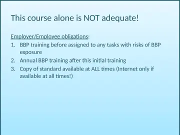 Slide 88: This course alone is NOT adequate!