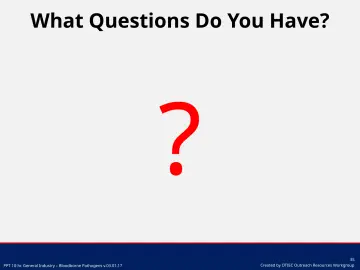 Slide 35: What Questions Do You Have?