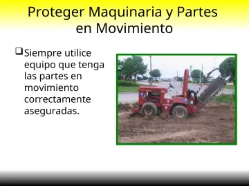 Slide 29: Proteger Maquinaria y Partes en Movimiento