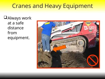 Slide 13: Cranes and Heavy Equipment