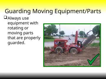 Slide 28: Guarding Moving Equipment/Parts