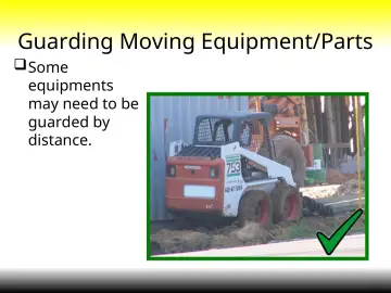 Slide 30: Guarding Moving Equipment/Parts