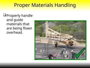 Slide 33: Proper Materials Handling