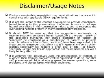 Slide 39: Disclaimer/Usage Notes