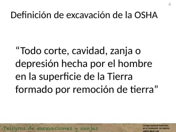 Slide 6: Definición de excavación de la OSHA
