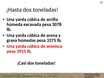 Slide 33: ¡Hasta dos toneladas!