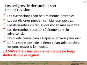 Slide 47: Los peligros de derrumbes son reales; revisión