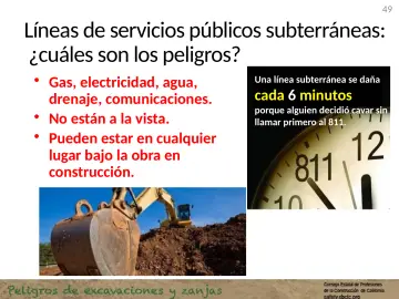 Slide 49: Líneas de servicios públicos subterráneas: ¿cuáles son los peligros?