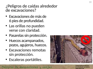Slide 59: ¿Peligros de caídas alrededor de excavaciones?
