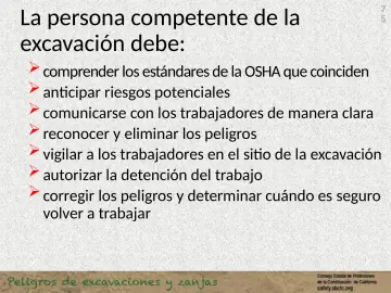 Slide 75: La persona competente de la excavación debe: