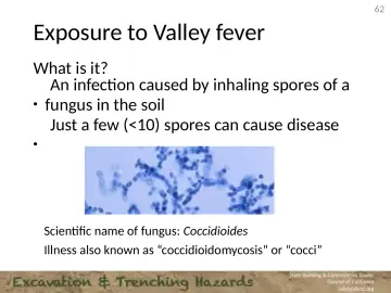 Slide 62: Exposure to Valley fever