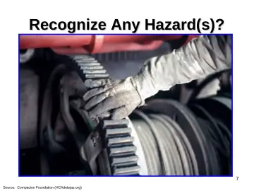 Slide 7: Recognize Any Hazard(s)?