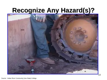 Slide 13: Recognize Any Hazard(s)?