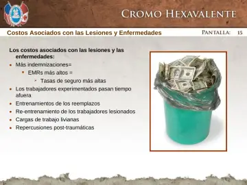 Slide 15: Costos Asociados con las Lesiones y Enfermedades
