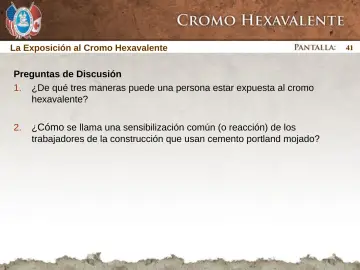 Slide 41: La Exposición al Cromo Hexavalente