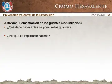 Slide 64: ¿Qué debe hacer antes de ponerse los guantes?