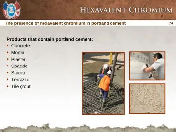 Slide 24: The presence of hexavalent chromium in portland cement