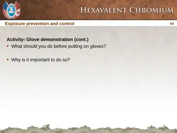 Slide 64: What should you do before putting on gloves?