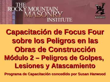 Slide 1: Capacitación de Focus Four sobre los Peligros en las Obras de Construcción