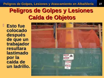 Slide 29: Peligros de Golpes y Lesiones