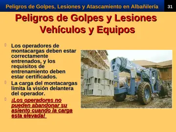 Slide 33: Peligros de Golpes y Lesiones Vehículos y Equipos