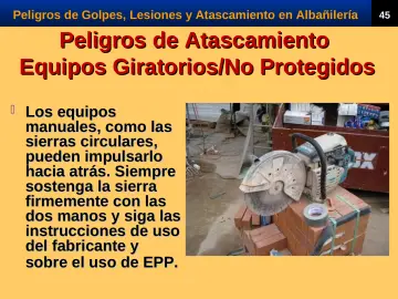 Slide 47: Peligros de Atascamiento