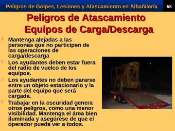 Slide 60: Peligros de Atascamiento Equipos de Carga/Descarga
