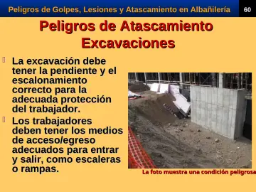 Slide 62: Peligros de Atascamiento Excavaciones