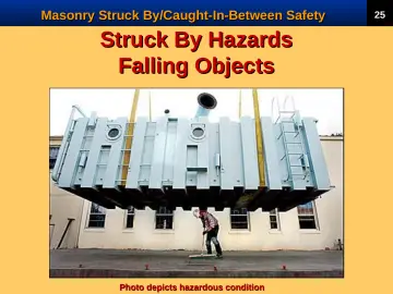 Slide 27: Struck By Hazards
