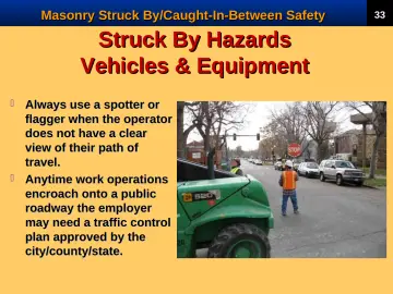 Slide 35: Struck By Hazards