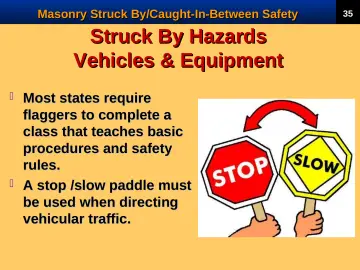 Slide 37: Struck By Hazards