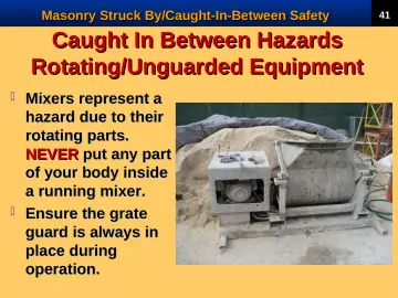 Slide 43: Caught In Between Hazards
