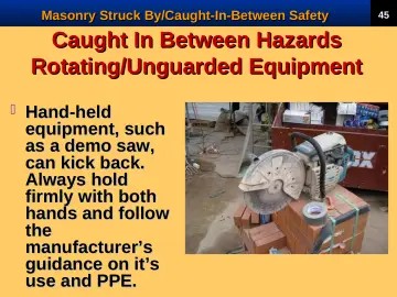 Slide 47: Caught In Between Hazards