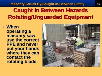 Slide 48: Caught In Between Hazards
