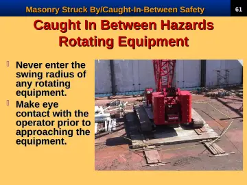 Slide 63: Caught In Between Hazards