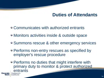 Slide 14: Duties of Attendants
