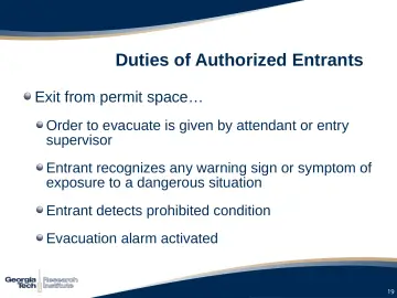Slide 19: Duties of Authorized Entrants