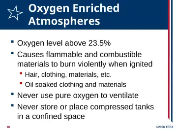 Slide 18: Oxygen Enriched Atmospheres