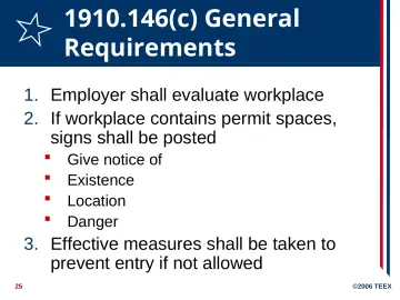 Slide 25: 1910.146(c) General Requirements