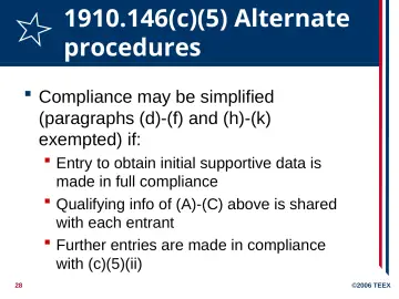 Slide 28: 1910.146(c)(5) Alternate procedures