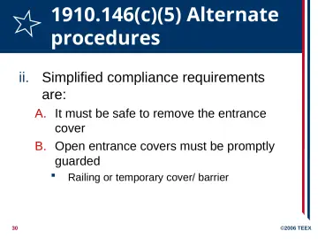 Slide 30: 1910.146(c)(5) Alternate procedures