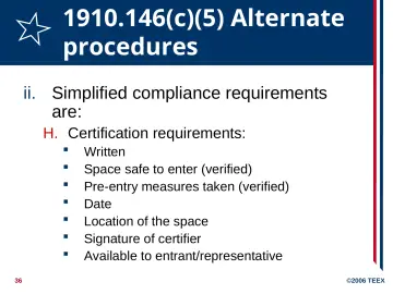 Slide 36: 1910.146(c)(5) Alternate procedures