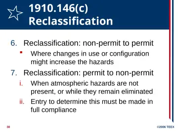 Slide 38: 1910.146(c) Reclassification