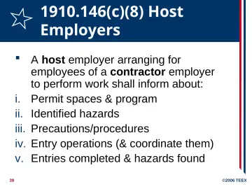 Slide 39: 1910.146(c)(8) Host Employers