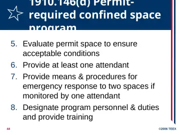Slide 44: 1910.146(d) Permit-required confined space program