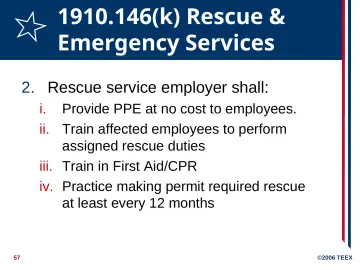 Slide 57: 1910.146(k) Rescue & Emergency Services